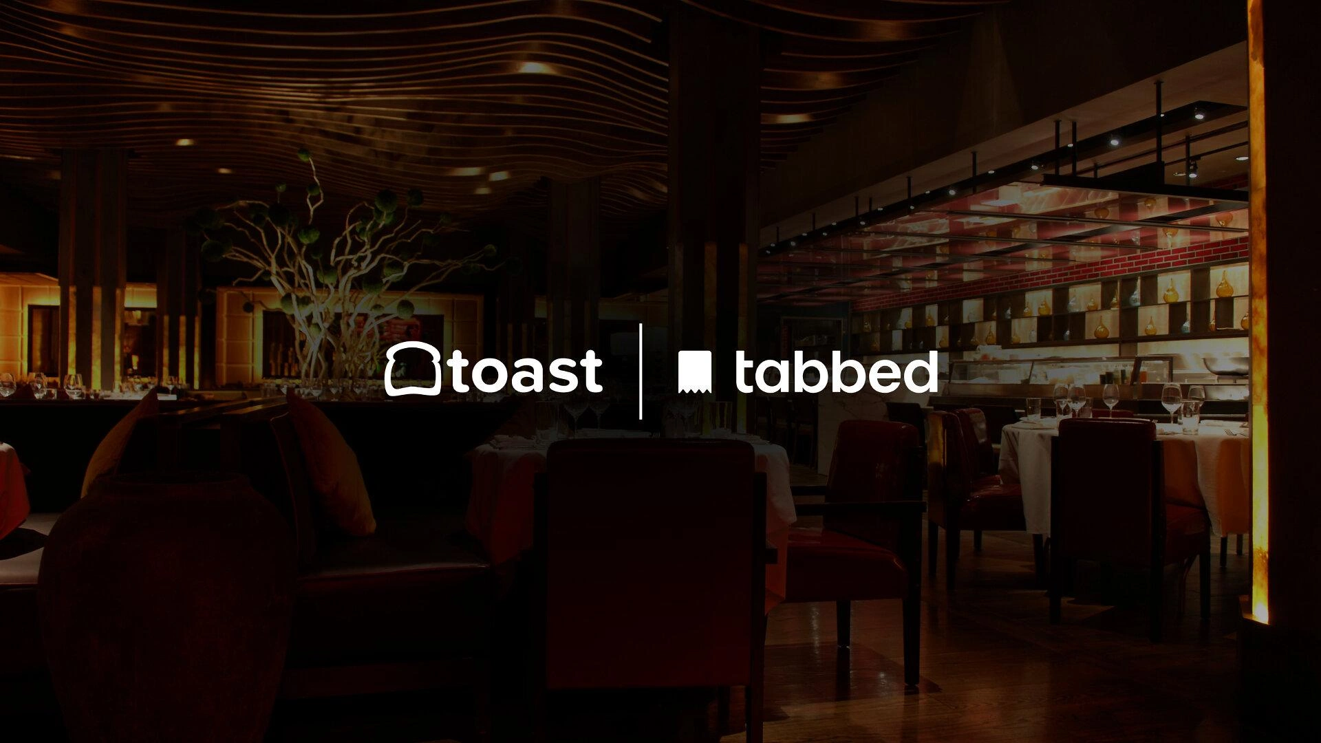 Tabbed and Toast Link Payments With Personalised Restaurant Hospitality