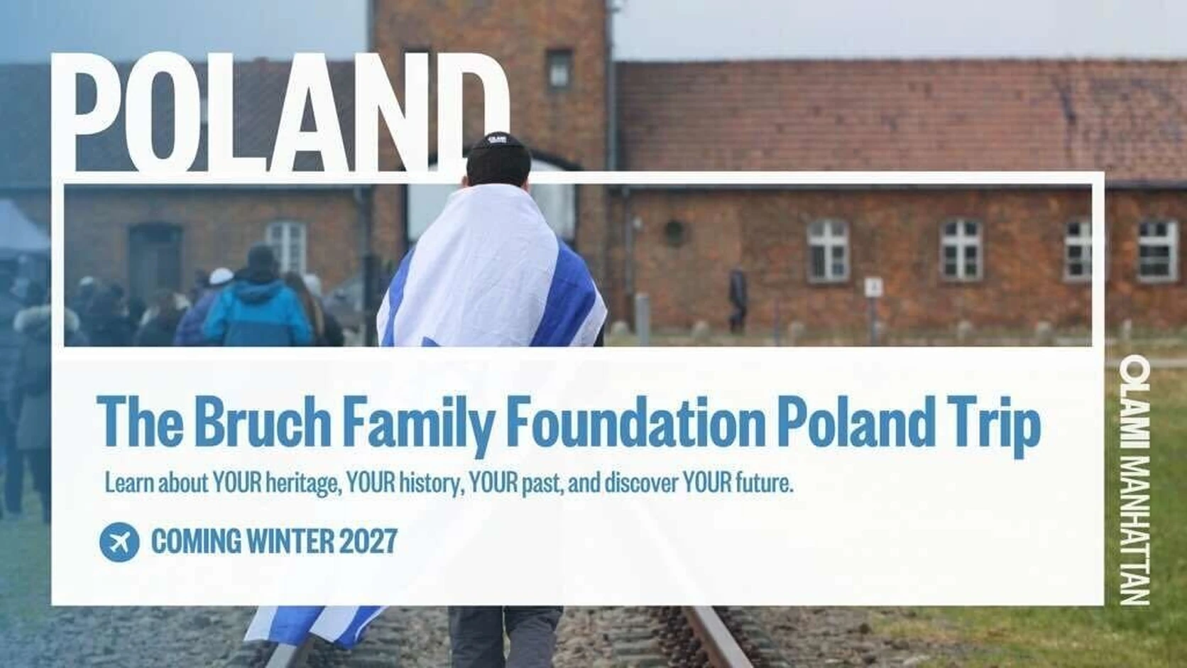 Olami Manhattan Endowment Extends Holocaust Education Through Annual Travel
